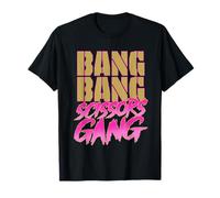 Bang Bang Ciseaux Gang Design T-Shirt