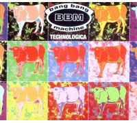 Bang Bang Machine - Technologica [Import]