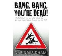 Bang Bang You're Dead