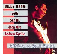 Bang, Billy - A Tribute To Stuff Smith