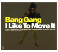 Bang Gang - I Like to Move It [Import]