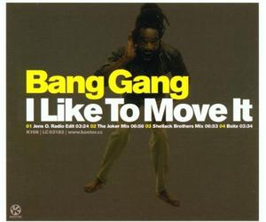 Bang Gang - I Like to Move It [Import]