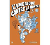 BANG L'Amérique contre la montre tome 1