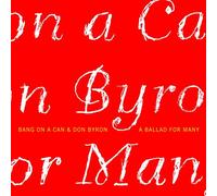 Bang on a Can Meets Don Byron
