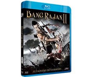Bang Rajan II : Le sacrifice des guerriers - Blu-Ray G