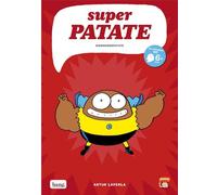 BANG Super patate tome 6