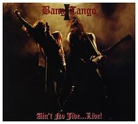 Bang Tango - Ain't No Jive ..Live..