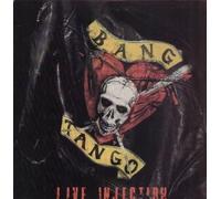 BANG TANGO - LIVE INJECTION LP (VINYL) US WORLD OF HURT 1989