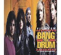 Bang The Drum: Let Your Freedom Ring [Import]