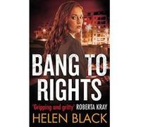 Bang to Rights (Liberty Chapman) - [Version Originale] Inconnu (Auteur)