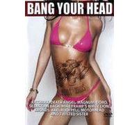 Bang Your Head 2004-2005