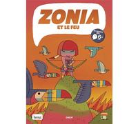 BANG Zonia et le feu
