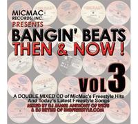 Bangin Beats: Then and Now, Vol. 3