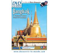 Bangkok : La Venise de l'Orient à l'heure de l'Occident