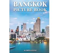 Bangkok Picture Book: 100 Beautiful Images of the Lanscape, City, Culture and More - Perfect Gift or Hardcover Coffee Table Book