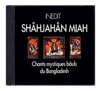 Bangladesh : Chants Mystiques Bâuls Du Bangladesh