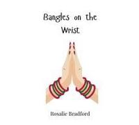 Bangles On The Wrist