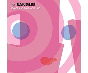 Bangles, The - Something That You Said - Maxi CD