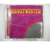 Bangtwister - The Moon on a Stick [Import]