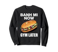Banh Mi Now Gym Plus Tard Sweatshirt