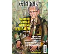 Banipal 70 - Mahmoud Shukair, Writing Jerusalem