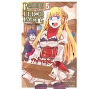 Banished From The Hero's Party, I Decided To Live A Quiet Life In The Countryside, Vol. 5 (Manga)