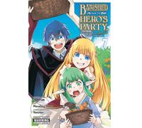 Banished From The Hero's Party, I Decided To Live A Quiet Life In The Countryside, Vol. 7 (Manga)