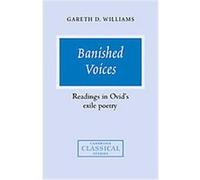Banished Voices, Cambridge Classical Studies Gareth D. Williams (Auteur)
