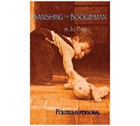 Banishing The Boogieman