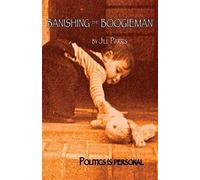 Banishing The Boogieman