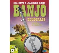 Banjo Bluegrass à 5 Cordes - Méthode progressive de Bill Keith et Jean-Marie Redon en français avec tablatures et audio en ligne | Pour débutants avec accordage, accords et théorie musicale