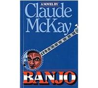 Banjo, Harvest Book Series Claude McKay (Auteur)
