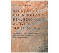 Bank Credit Extension And Real Economic Activity In South Africa