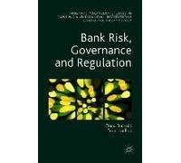 Bank Risk, Governance And Regulation