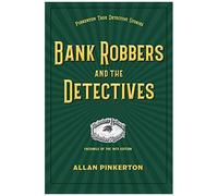 Bank Robbers And The Detectives