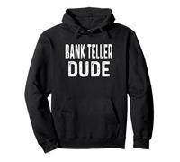 Bank Teller Dude - Banque Finance Banque Argent Caissier Prêts Sweat à Capuche