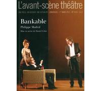 Bankable - Philippe Madral - L'avant-Scene Theatre - broché - Revue