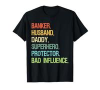 Banker Husband Daddy Superhero Protector DAD T-Shirt