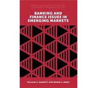 Banking and Finance Issues in Emerging Markets Banking and Finance Issues in Emerging Markets (Auteur)