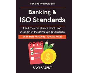 Banking & ISO Standards: Navigating Complex Regulations | Leaders’ Guide to ISO | global financial regulation guide | banking resilience and audits | digital compliance leadership | CXO compliance Rd.