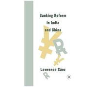 Banking Reform In India And China