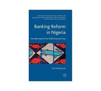 Banking Reform In Nigeria