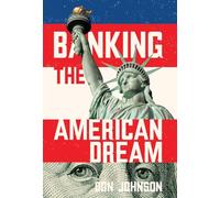 Banking the American Dream