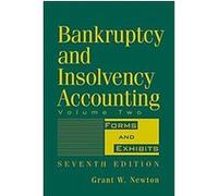 Bankruptcy and Insolvency Accounting Grant W. Newton (Auteur)
