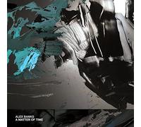 Banks Alex - A Matter of Time