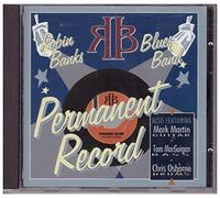 Banks, Robin Blues Band - Permanent Record