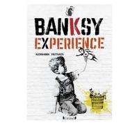 Alessandra Mattanza – Banksy Experience – Monographie – Broché