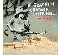 Banksy - If Graffiti changed Anything 2027 - 12-Monatskalender: Original Carousel-Kalender [Mehrsprachig] [Kalender]