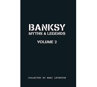 Banksy myths & legends 2-