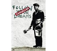 BANKSY Poster Follow Your Dreams (61cm x 91,5cm)